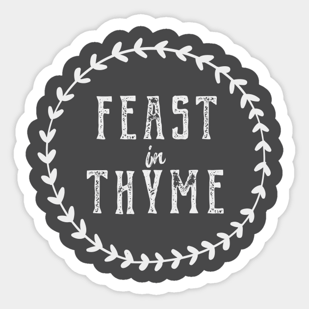 A little Feast In Thyme Sticker by Feastinthyme